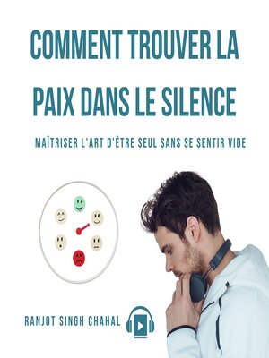 cover image of COMMENT TROUVER LA PAIX DANS LE SILENCE